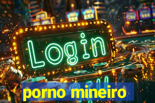 porno mineiro